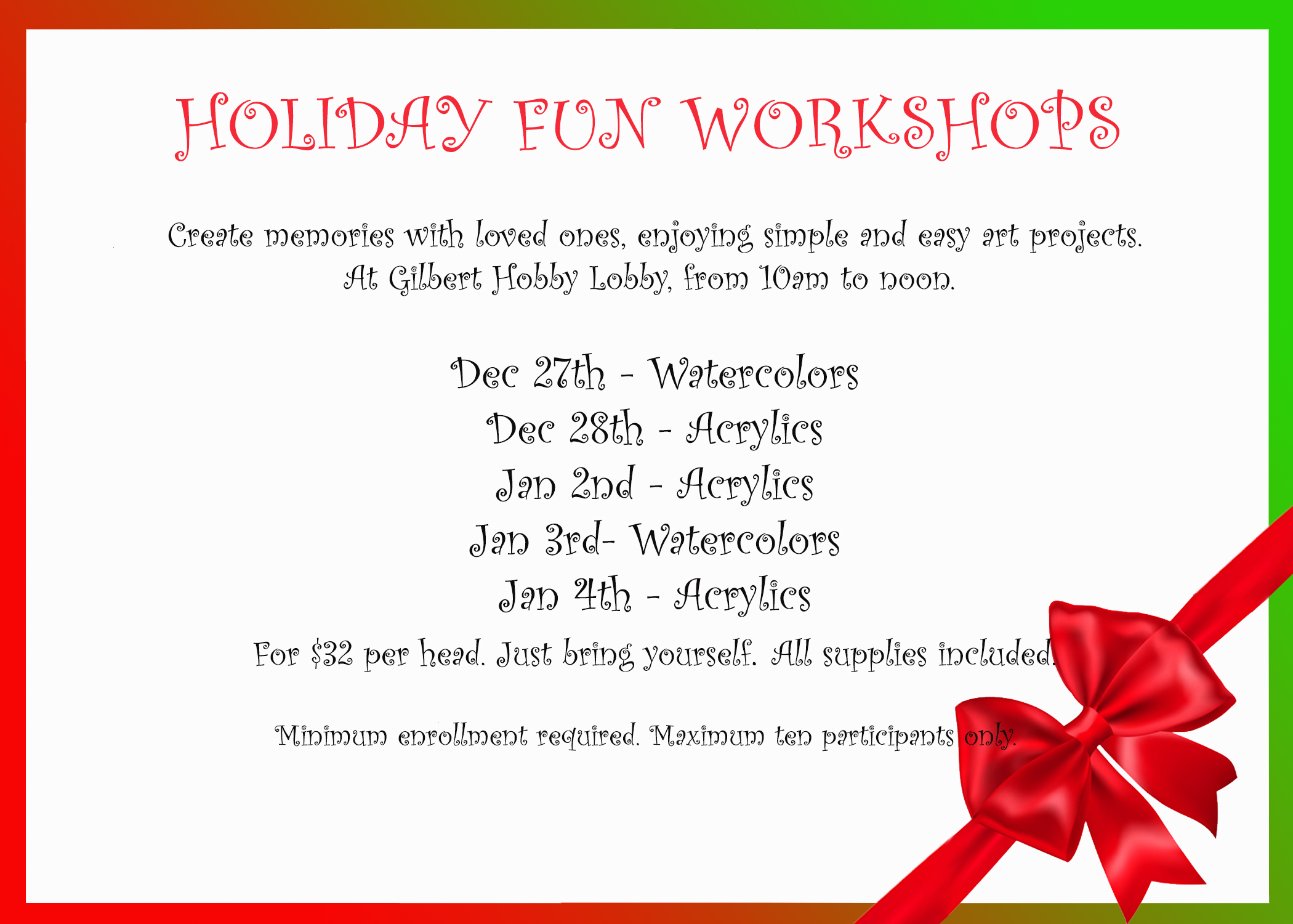 HOLIDAY WORKSHOP HOLIDAY WORKSHOP
