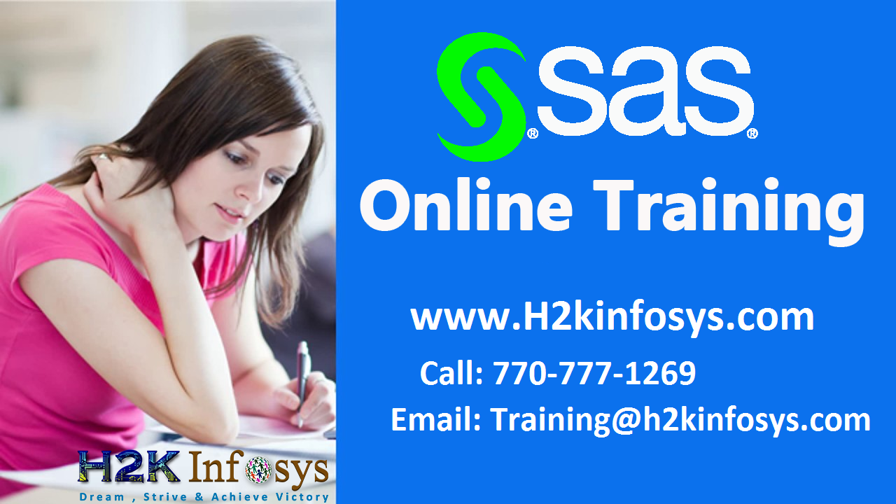 SAS Training provided by H2K Infosys LLC, USA