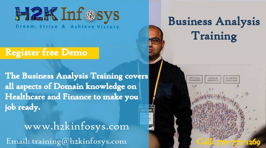 Business Analyst Online Training with Projects Business Analyst Online Training with Projects