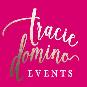 Tracie Domino Events