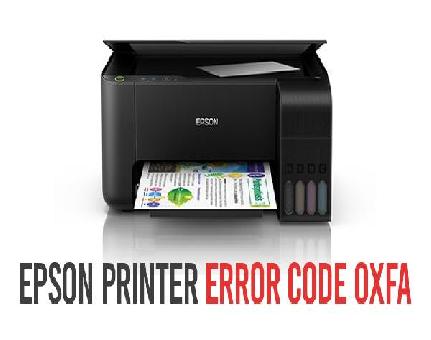 Steps to Fix Epson Printer Error Code 0xFA