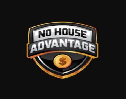 No House Advantage