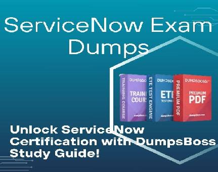 DumpsBoss ServiceNow Exam Dumps: Quality You Can T