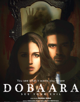 Dobaara: See Your Evil Movie Review, Rating, Story, Cast and Crew
