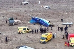 Azerbaijan Airline plane crash real reason, Azerbaijan Airline plane crash breaking, why did an azerbaijan airline plane crash in kazakhstan, Tana