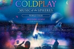 Coldplay Mumbai Concert breaking, Coldplay Mumbai Concert latest, where can you watch the coldplay mumbai concert live, Abu dhabi