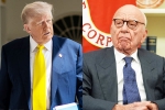 Epstein Article, Epstein Article, donald trump seeks deposition of rupert murdoch over epstein article, Wall street journal