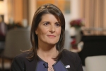 2020 US presidential run, Nikki Haley in United Nations, haley says trump s unpredictable nature helped her get job done at un, Jamal khashoggi