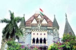 High Court of Bombay steps in to help NRI man, NRI man gets high court help, high court of bombay steps in to help nri man to beat charges on domestic violence, School fees
