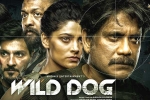 Wild Dog release date, Wild Dog release poster, release date of nag s wild dog is out, Dia mirza Wild Dog release date, Wild Dog release poster, release date of nag s wild dog is out, Dia mirza