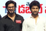 Dulquer Salman, Nani about Dulquer, nani heaps praises on dulquer salman, Dulquer salman