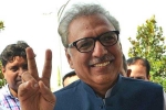 Alvi, Alvi, new pakistan president arif alvi is son of nehru s dentist, Arif alvi