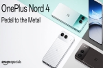 OnePlus Nord 4 deals, OnePlus Nord 4 launch, oneplus nord 4 review, Htc