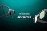 Jio Frames, Jio Frames latest, reliance jio launches jio frames, Aadhaar card Jio Frames, Jio Frames latest, reliance jio launches jio frames, Aadhaar card