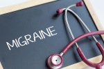 Migraine new update, Migraine treatment, when to seek help on migraine, Migraine Migraine new update, Migraine treatment, when to seek help on migraine, Migraine