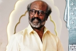 Rajinikanth wealth, Rajinikanth movies, superstar rajinikanth in recovery mode, Rajinikanth movies