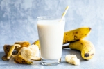 Milk and Banana breaking, Milk and Banana breaking, weak men should consume milk and banana before bed, Staying healthy