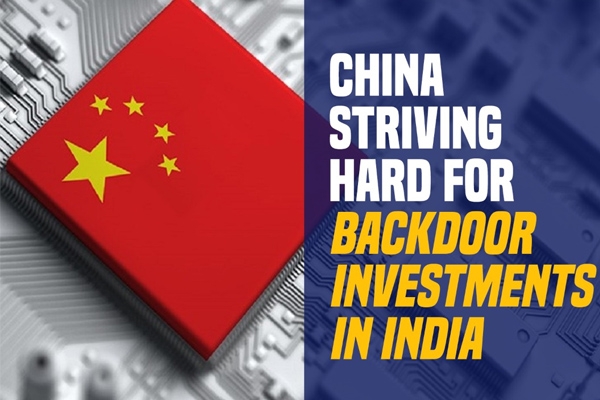 China Thriving Hard for Backdoor Investments in India