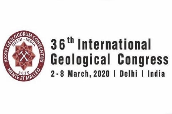 India to Host 36th International Geological Congress from 2-8 March